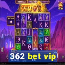 362 bet vip